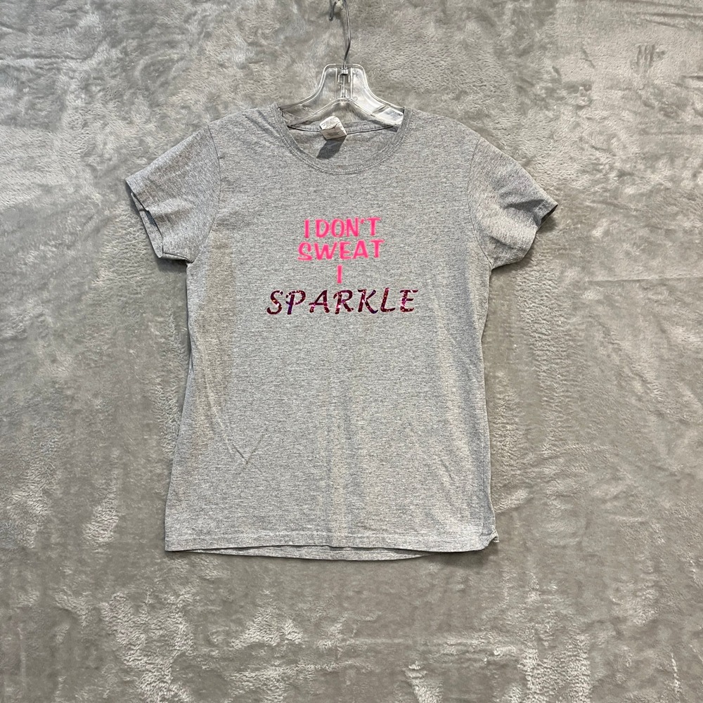 Gildan Graphic Tee Womens Medium Gray I Don't Sweat‎ I Sparkle Glitter Shirt